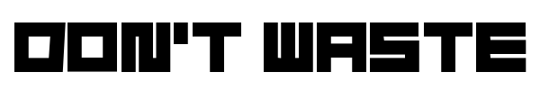 Don't Waste That Napkin font preview
